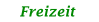 Freizeitgestalltung